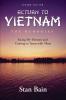 Return To Vietnam - The Memories