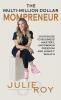 The Multi-Million Dollar Mompreneur