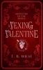 A Vexing Valentine