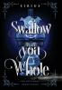 Swallow You Whole
