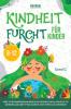 Kindheit Furcht Für Kinder 8-12 (German Edition)