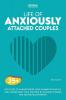 Life of Anxiously Attached Couples