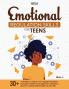 EMOTIONAL REGULATION SKILLS FOR TEENS
