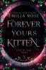 Forever Yours Kitten