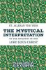 The Mystical Interpretation of the ancestry of Our Lord Jesus Christ