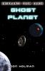 Ghost Planet