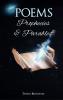 Poems Prophecies and Parables