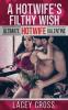 A Hotwife's Filthy Wish