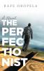 The Perfectionist