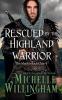 Rescued by the Highland Warrior