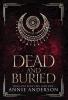 Dead and Buried