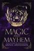 Magic and Mayhem