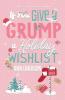 If You Give A Grump A Holiday Wishlist
