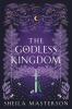The Godless Kingdom