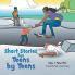 Short Stories for Teens by Teens