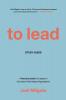 To Lead Study Guide