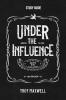 Under the Influence Study Guide