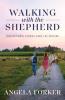 Walking with the Shepherd