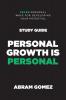 Personal Growth is Personal Study Guide