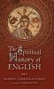 The Spiritual History of English