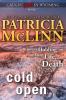 Cold Open (Caught Dead in Wyoming Book 7)
