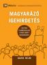 Expositional Preaching / MAGYARÁZÓ IGEHIRDETÉS