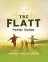 The Flatt Family Stories