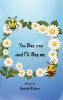 You Bee you and I���ll Bee me