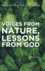 Voices From Nature Lessons From God