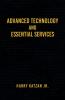 Advanced Technology and Essential Services