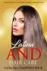 Latina and Hair Care