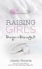 Raising Girls