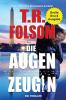 Die Augenzeugin (Ein Thriller) (Gro��e Druckausgabe)