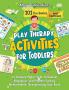 Play Therapy Activities for Toddlers