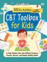 CBT Toolbox for Kids