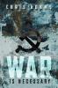 War is Necessary