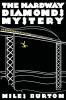 The Hardway Diamonds Mystery