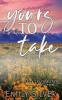 Yours To Take