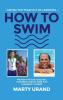 How to Swim