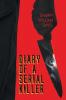 Diary of a Serial Killer