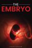 THE EMBRYO