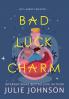 Bad Luck Charm