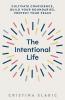 The Intentional Life