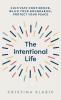 The Intentional Life