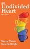 An Undivided Heart