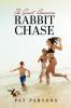 The Great American Rabbit Chase