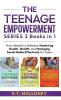 THE TEENAGE EMPOWERMENT SERIES 3 Books in 1