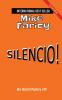 Silencio! Dev Haskell - Private Investigator Book 30 Second Edition
