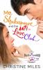 Me Shakespeare and the Anti-Love Club