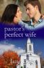 The Pastor's Perfect Wife